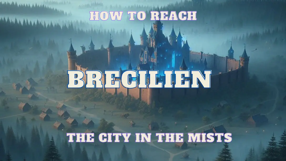 Brecilien – The City in the Mists of Avalon